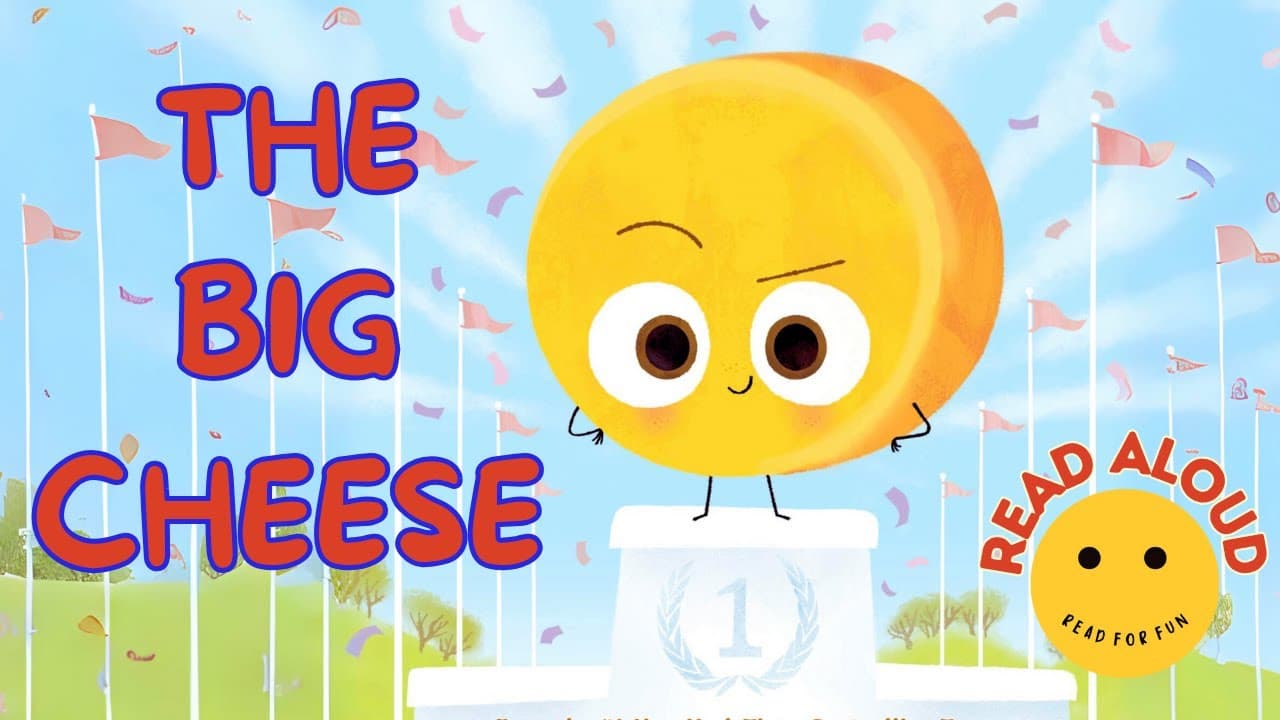 Story: The Big Cheese