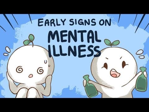 Early Warning Signs of Mental Illness