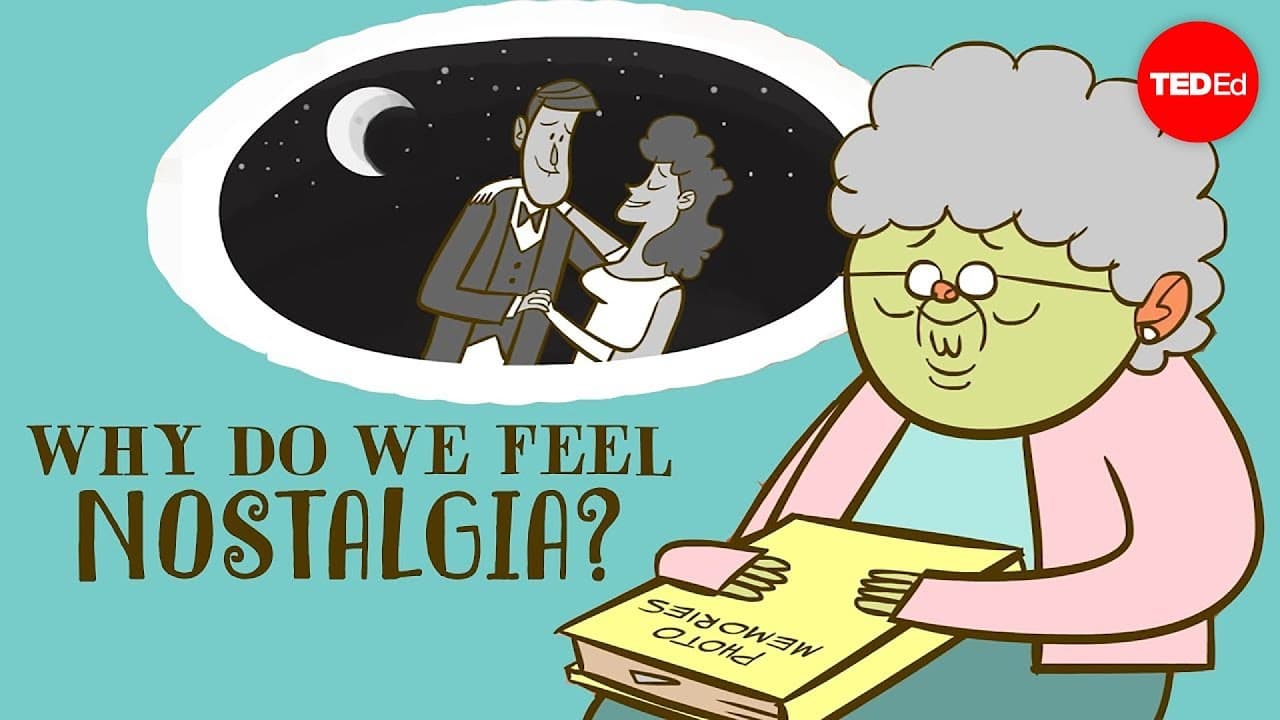 Why Do We Feel Nostalgia?