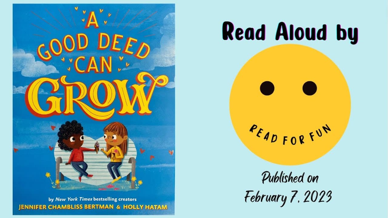 Story: A Good Deed Can Grow