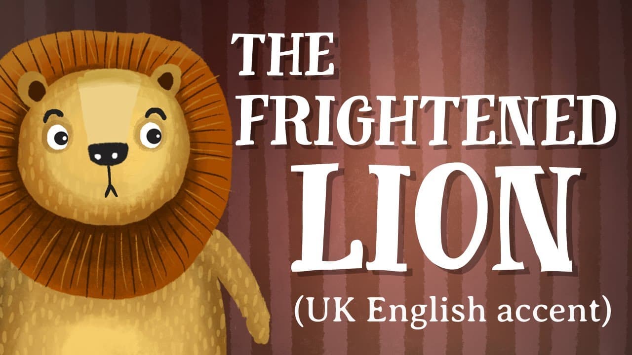 Story: The Frightened Lion