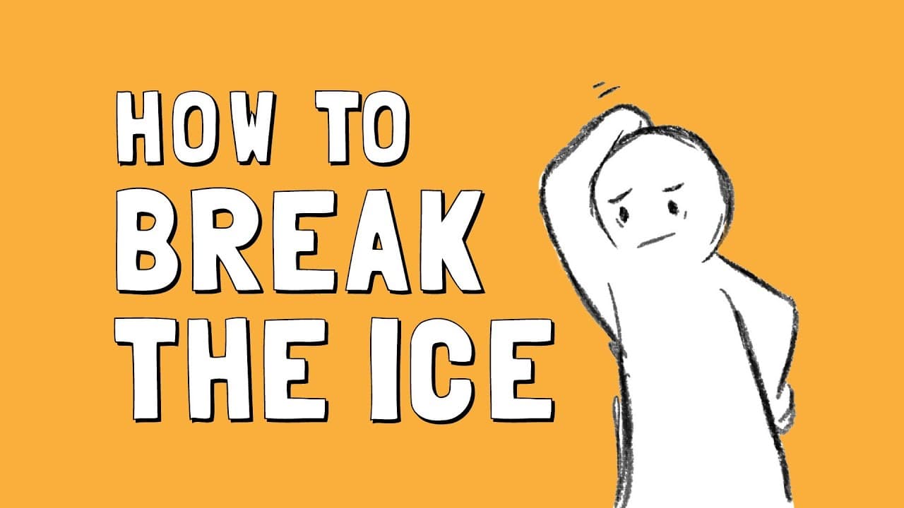 How to Break the Ice